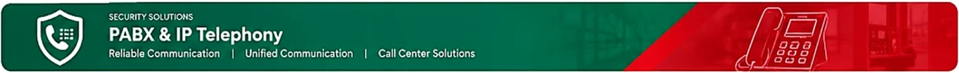 Security Solutions - PABX & IP Telephony