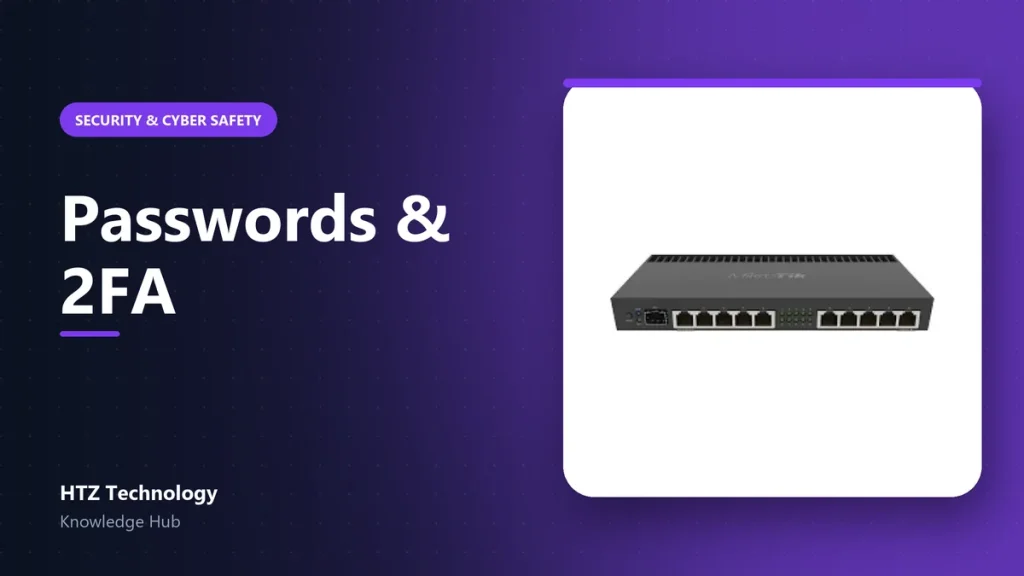 Passwords and Two-Factor Authentication: A Simple Guide for Small Offices